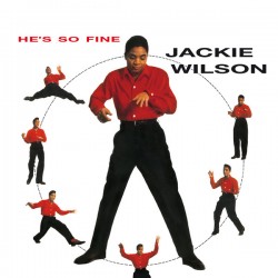 JACKIE WILSON – He's So Fine - LP