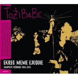 TOZIBABE – Ekreg Meme Ljudjie • Complete Tožibabe 1985-2015 - CD