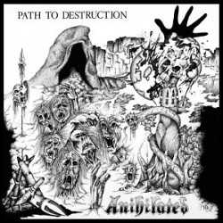 ANIHILATED – Path To Destruction - LP