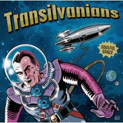 TRANSILVANIANS – Soulful Space - LP