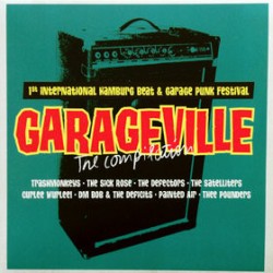 VA – Garageville - The Compilation - 1st International Hamburg Beat & Garage Punk Festival - LP