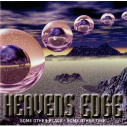 HEAVENS EDGE – Some Other Place - Some Other Time - CD