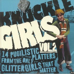 VA – Knuckle Girls Vol. 2 (14 Pugilistic Platters from The Only Glitter Girls that Matter) – LP