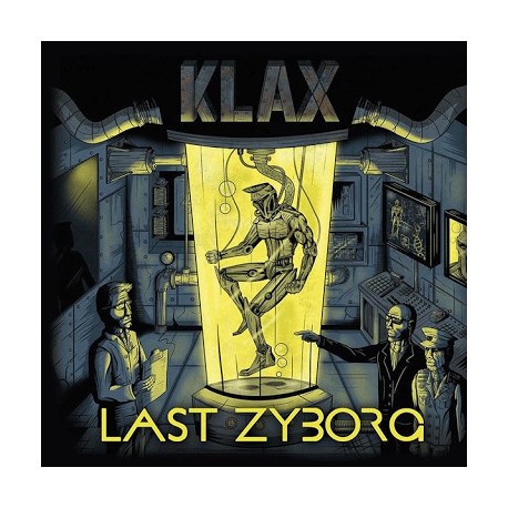 KLAX – Last Zyborg - CD