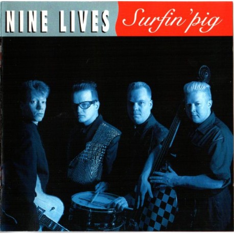 NINE LIVES – Surfin' Pig - CD