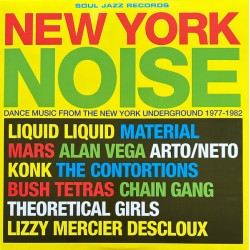 VA – New York Noise (Dance Music From The New York Underground 1977-1982) - 2LP
