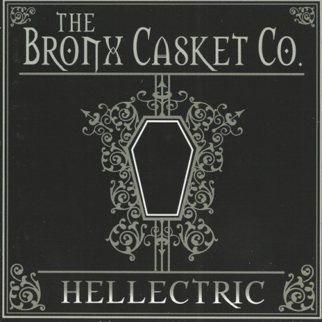 THE BRONX CASKET CO. – Hellectric - CD