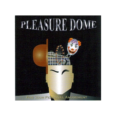 PLEASURE DOME – For Your Personal Amusement - CD