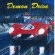 DEMON DRIVE – Burn Rubber - CD