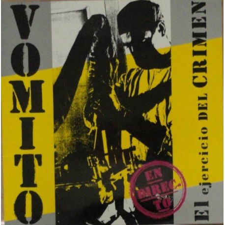 VOMITO – El Ejercicio Del Crimen - LP