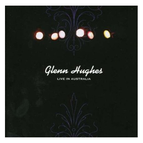 GLENN HUGHES – Live In Australia - CD