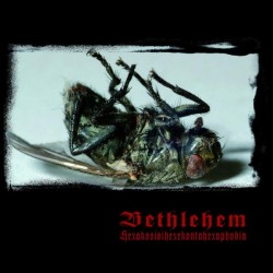 BETHELEHEM – Hexakosioihexekontahexaphobia - CD