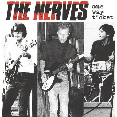 THE NERVES - One Way Ticket - CD