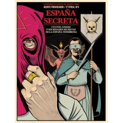 VV.AA. - España Secreta: Cultos, Logias y Sociedades Secretas de la España tenebrosa - LIBRO