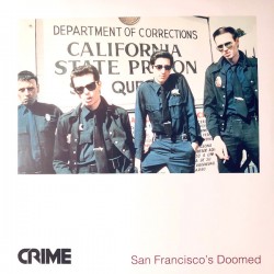 CRIME – San Francisco's Doomed - LP
