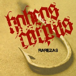 HABEAS CORPUS – Rarezas - CD