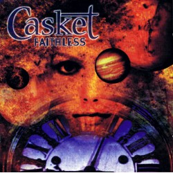 CASKET – Faithless - CD