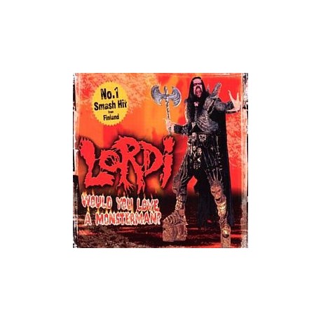 LORDI – Would You Love A Monsterman? - CD