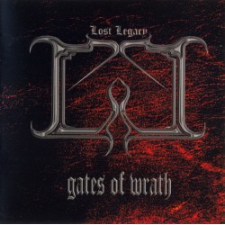 LOST LEGACY – Gates Of Wrath - CD