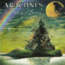ARACHNES – In Praise Of Science - CD