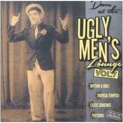 VA - Down at the Ugly Men's Lounge Vol. 7 - 10"