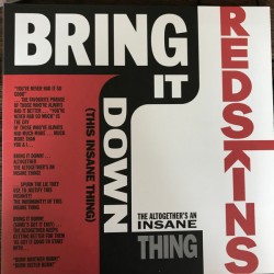 REDSKINS – Bring It Down (This Insane Thing) - 10´´