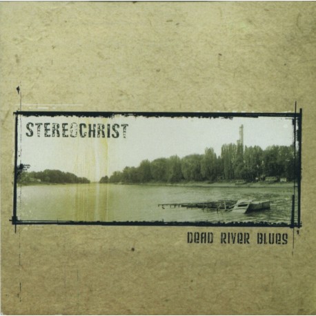STEREOCHRIST – Dead River Blues - CD