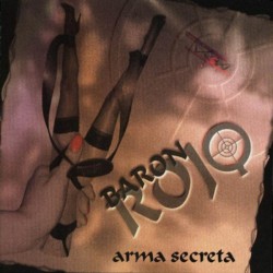 BARON ROJO – Arma Secreta - CD