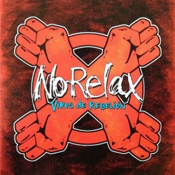 NO RELAX – Virus De Rebelión - LP
