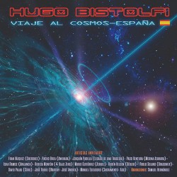 HUGO BISTOLFI – Viaje Al Cosmos - España - CD
