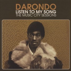 DARONDO – Listen To My Song: The Music City Sessions - LP