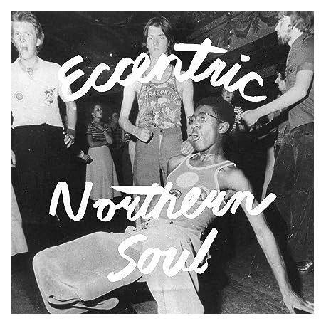 VA – Eccentric Northern Soul - LP