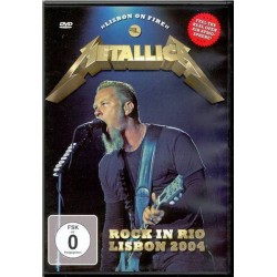 Metallica – Lisbon On Fire (Rock In Rio, Lisbon 2004) - DVD