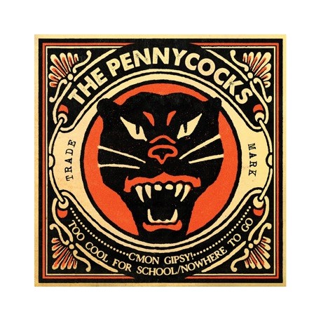 THE PENNYCOCKS – C'Mon Gipsy! - 7´´