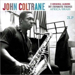 JOHN COLTRANE – My Favorite Things / Africa Brass - 2LP