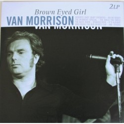 VAN MORRISON – Brown Eyed Girl - 2LP
