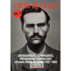 VA - Fuera De La Ley Vol.3: Los Bajos Fondos En España (1937-1960) - LIBRO