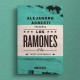 ALEJANDRO AGRESTI - Los Ramones. Tickets Disponibles. - LIBRO