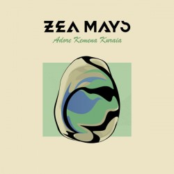 ZEA MAYS – Adore Kemena Kuraia - LP