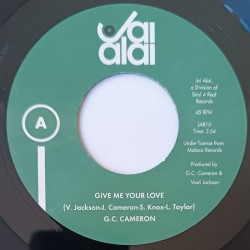 G.C. CAMERON / THE GREEN BROTHERS – Give Me Your Love / Your Love Lifted Me - 7´´