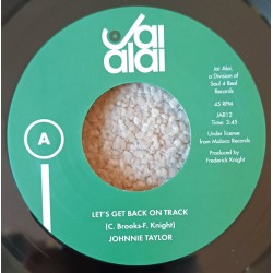 JOHNNIE TAYLOR / BOBBY BLAND – Let´s Get back On Track / Heart, Open Up Again - 7´´