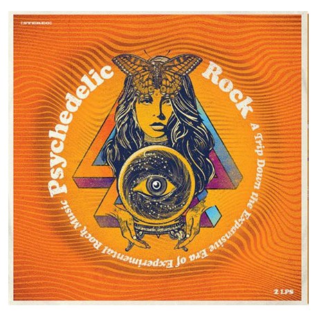VA – Psychedelic Rock (A Trip Down The Expansive Era Of Experimental Rock Music) - 2LP