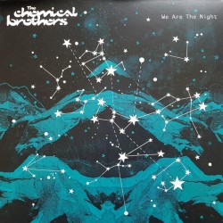 THE CHEMICAL BROTHERS – We Are The Night - 2LP