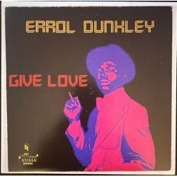 ERROL DUNKLEY – Give Love - LP