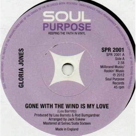 GLORIA JONES / THE TIARAS – Gone With The Wind Is My Love / Love's Made A Connection - 7´´