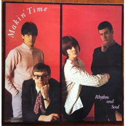 MAKIN' TIME – Rhythm and Soul - LP