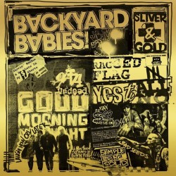BACKYARD BABIES – Sliver & Gold - LP