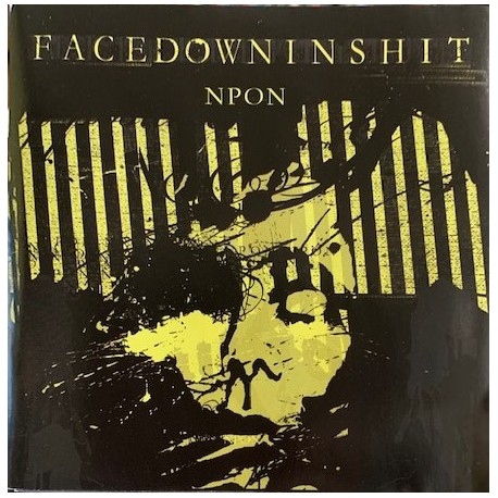 FACEDOWNINSHIT– Nothing Positive, Only Negative - CD