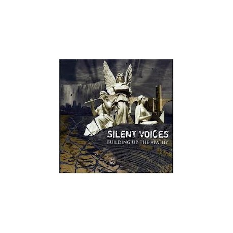 SILENT VOICES – Building Up The Apathy - CD