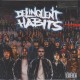 DELINQUENT HABITS – Delinquent Habits - 2LP